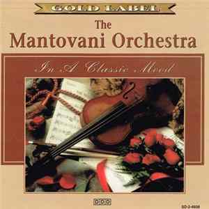 FLAC The Mantovani Orchestra - In A Classic Mood