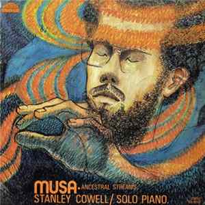 FLAC Stanley Cowell - Musa - Ancestral Streams