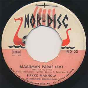FLAC Pirkko Mannola - Maailman Paras Levy / Rakkaus Määräsi Niin