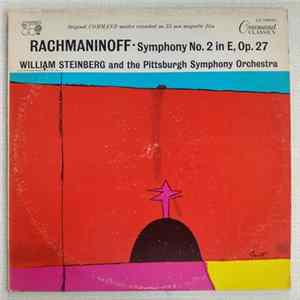 FLAC Rachmaninoff, William Steinberg Conducting The Pittsburgh Symphony Orchestra - Symphony No. 2 In E Minor, Op. 27