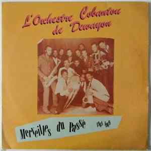 FLAC L'Orchestre Cobantou De Dewayon - Merveilles Du Passé (1968-1969)