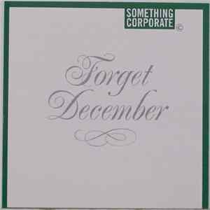 FLAC Something Corporate - Forget December