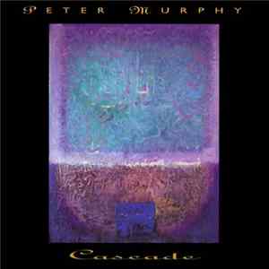 FLAC Peter Murphy - Cascade