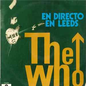FLAC The Who - En Directo En Leeds