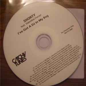 FLAC Shorty feat. Valentine Ferrari - I've Got A DJ In My Bag