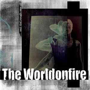 FLAC The Worldonfire - ...Sail The Rough Sea