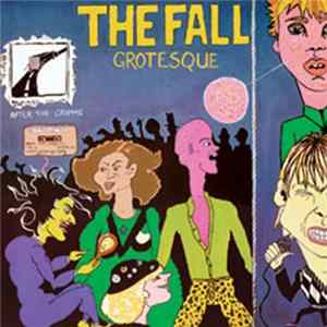 FLAC The Fall - Grotesque (After The Gramme)