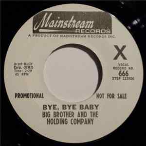 FLAC Big Brother And The Holding Company - Bye, Bye Baby
