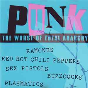 FLAC Various - Punk: The Worst Of Total Anarchy