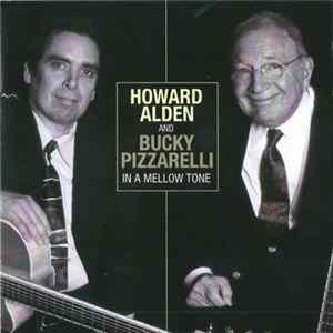 FLAC Howard Alden And Bucky Pizzarelli - In A Mellow Tone