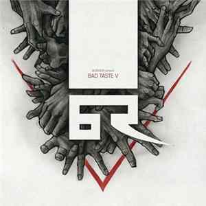 FLAC Blokhe4d - Bad Taste V