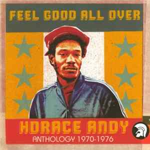 FLAC Horace Andy - Feel Good All Over (Anthology 1970-1976)