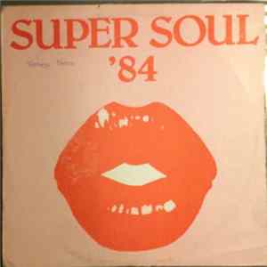 FLAC Various - Super Soul '84