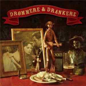 FLAC Drømmere & Drankere - Drømmere & Drankere