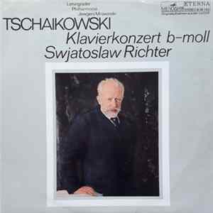 FLAC Leningrader Philharmonie, Jewgeni Mrawinski, Tschaikowski, Swjatoslaw Richter - Klavierkonzert B-Moll