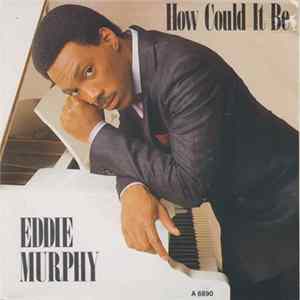 FLAC Eddie Murphy - How Could It Be