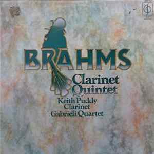 FLAC Brahms ; Gabrieli Quartet, Keith Puddy - Brahms Clarinet Quintet