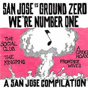FLAC Various - San Jose Is Ground Zero - We're Number One