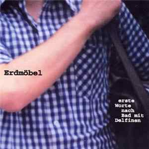 FLAC Erdmöbel - Erste Worte Nach Bad Mit Delfinen