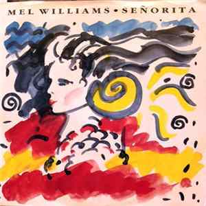 FLAC Mel Williams - Señorita