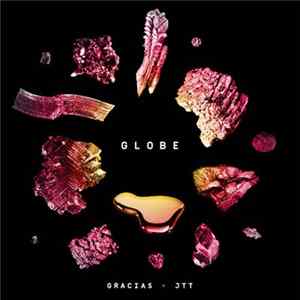 FLAC Gracias x JTT - Globe