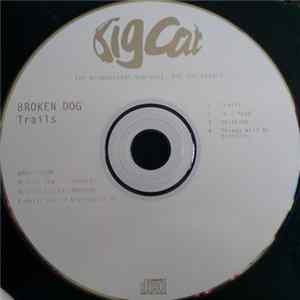 FLAC Broken Dog - Trails