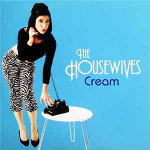 FLAC The Housewives - Cream
