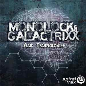 FLAC Monolock & Galactrixx - Acid Technologies