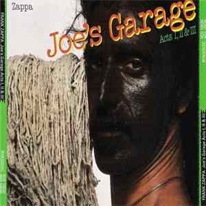 FLAC Frank Zappa - Joe's Garage Acts I, II & III