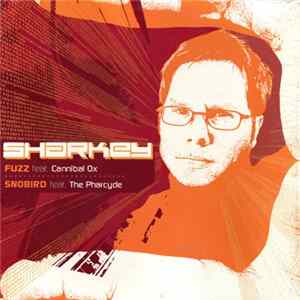 FLAC Sharkey - Fuzz / Snobird