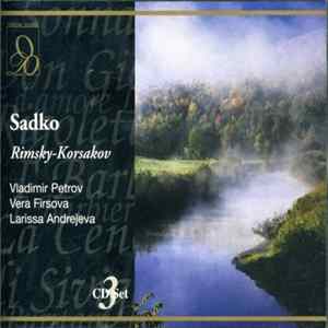 FLAC Rimsky-Korsakov - Vladimir Petrov, Vera Firsova, Larissa Andrejeva - Sadko