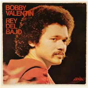 FLAC Bobby Valentin - Rey Del Bajo