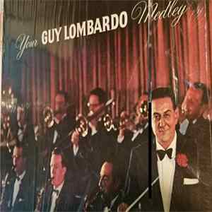 FLAC Guy Lombardo And His Royal Canadians - Your Guy Lombardo Medley