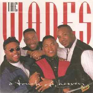 FLAC The Wades - A Touch Of Heaven