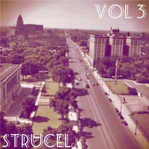 FLAC Strucel - The Work of Becoming Yourself Vol. 3