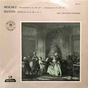 FLAC The Virtuoso Ensemble, Mozart, Haydn - Hoornkwintet In Es, KV 407 - Fluitkwartet In D, KV 285 / Fluitkwartet In D, Op. 5, No. 1