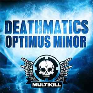 FLAC Deathmatics - Optimus Minor