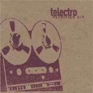 FLAC Telectro - Petrified Air