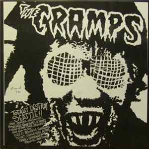 FLAC The Cramps - Totally Destroy Seattle!!