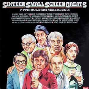 FLAC Ronnie Hazlehurst & His Orchestra - Sixteen Small Screen Greats