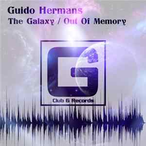 FLAC Guido Hermans - The Galaxy / Out Of Memory