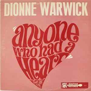 FLAC Dionne Warwick - Anyone Who Had A Heart