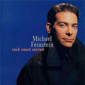 FLAC Michael Feinstein - Such Sweet Sorrow