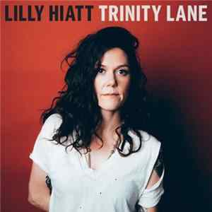 FLAC Lilly Hiatt - Trinity Lane