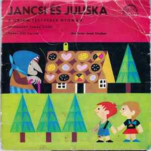 FLAC Josef Cincibus - Jancsi És Juliska - A Grimm Testvérek Nyomán