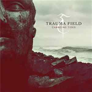 FLAC Trauma Field - Changing Tides
