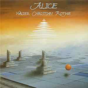 FLAC Walter Christian Rothe - Alice