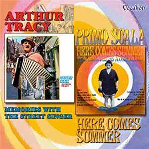 FLAC Arthur Tracy, Primo Scala - Memories With The Street Singer & Here Commes Summer