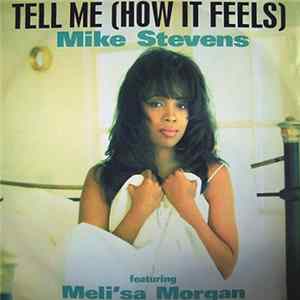 FLAC Mike Stevens - Tell Me (How It Feels)