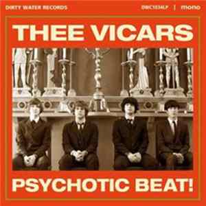 FLAC Thee Vicars - Psychotic Beat!